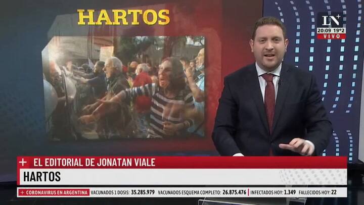 Hartos. El editorial de Jonatan Viale.