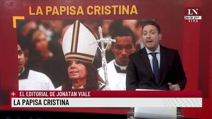 La papisa Cristina. El editorial de Jonatan Viale. (16/09)