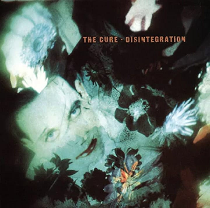 The Cure 'Disintegration'