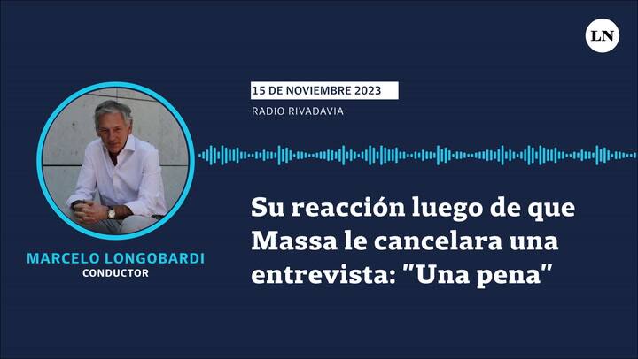 La reacción de Marcelo Longobardi luego de que Sergio Massa le cancelara una entrevista: “Una pena”
