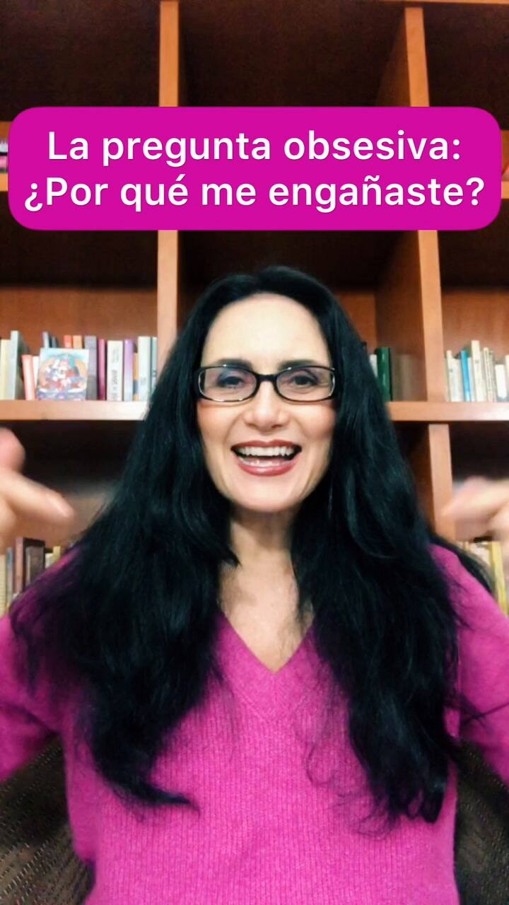 Cuál es la pregunta que los terapeutas recomiendan no realizar a la persona infiel