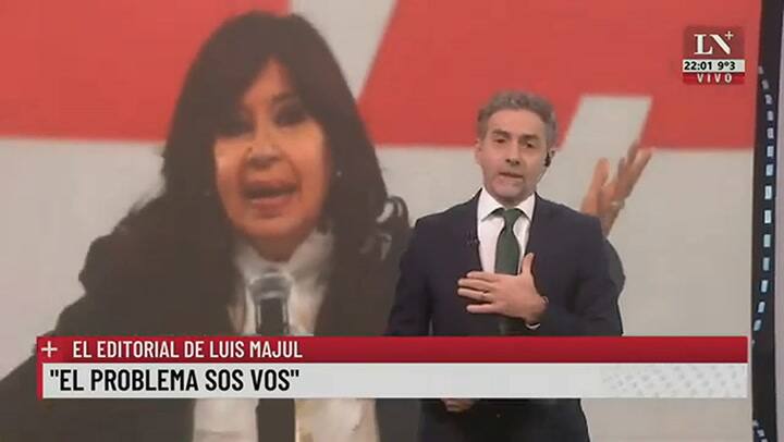 El problema sos vos'. El editorial de Luis Majul.