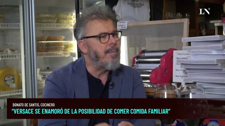 Donato de Santis “Como en la moda, Versace parecía extrovertido con la comida, pero era sencillo”