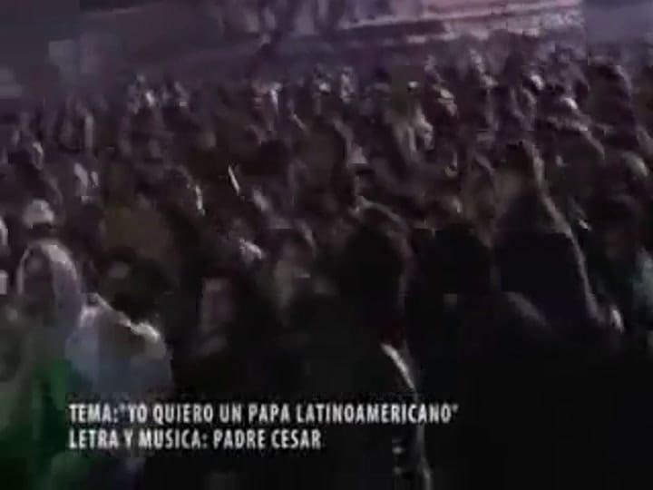 Yo Quiero un Papa Latinoamericano' Padre Cesar y los Pecadores - Fuente: Youtube