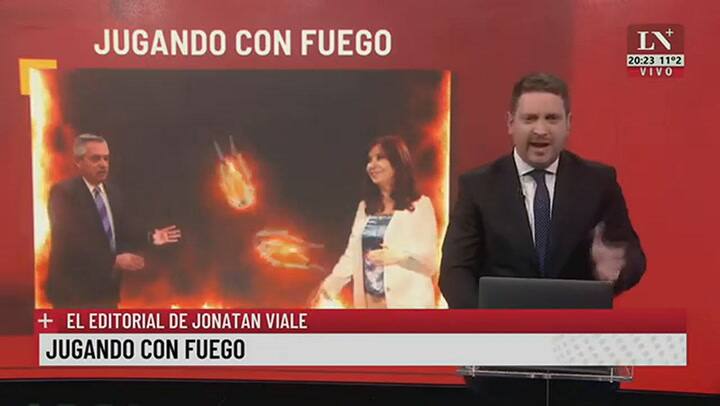 Jugando con fuego. El editorial de Jonatan Viale.