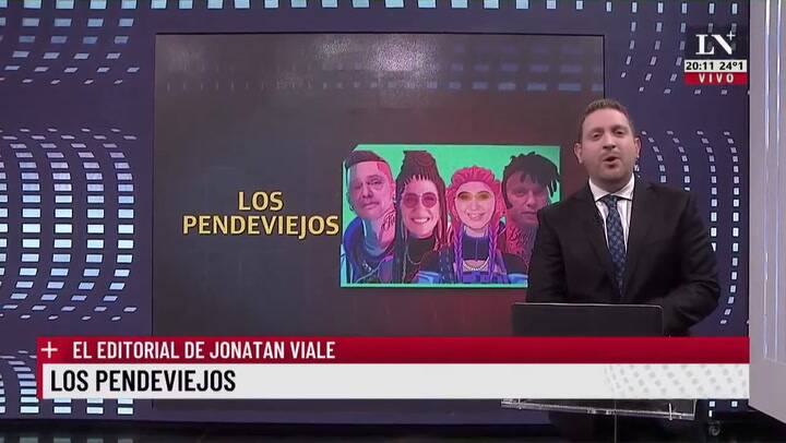 Los pendeviejos. El editorial de Jonatan Viale.