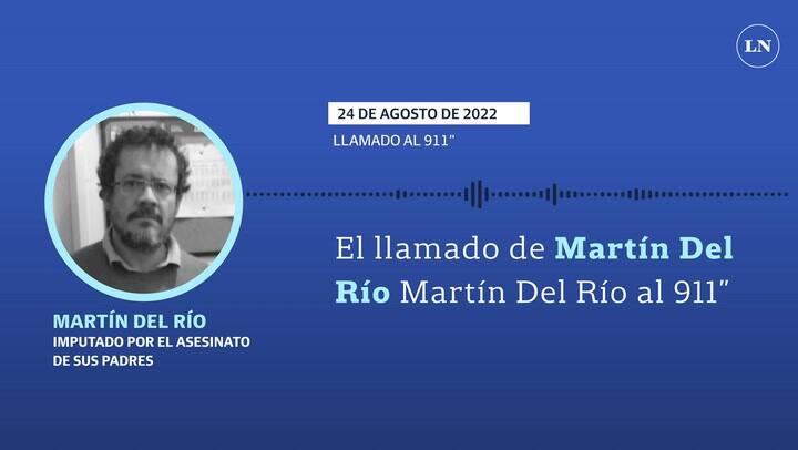 El llamado del Martín Del Río al 911'