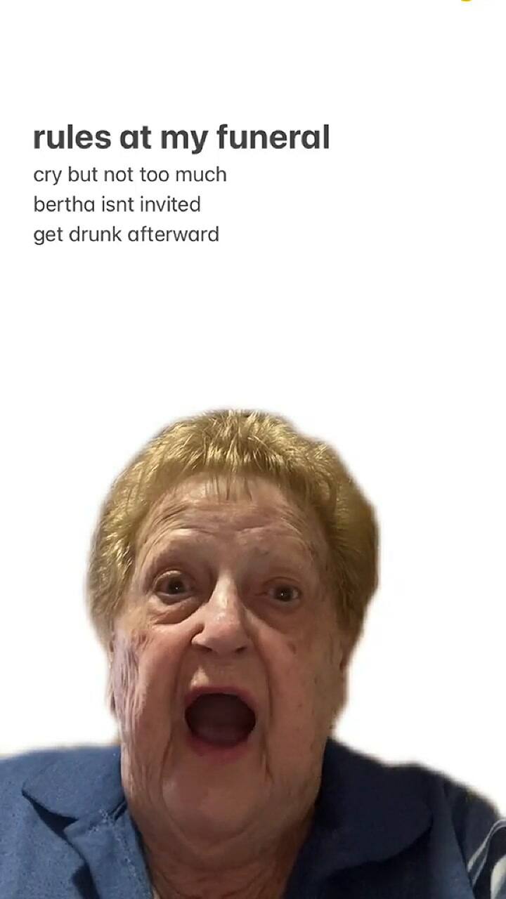 Grandma Droniak reveló las tres reglas de su funeral