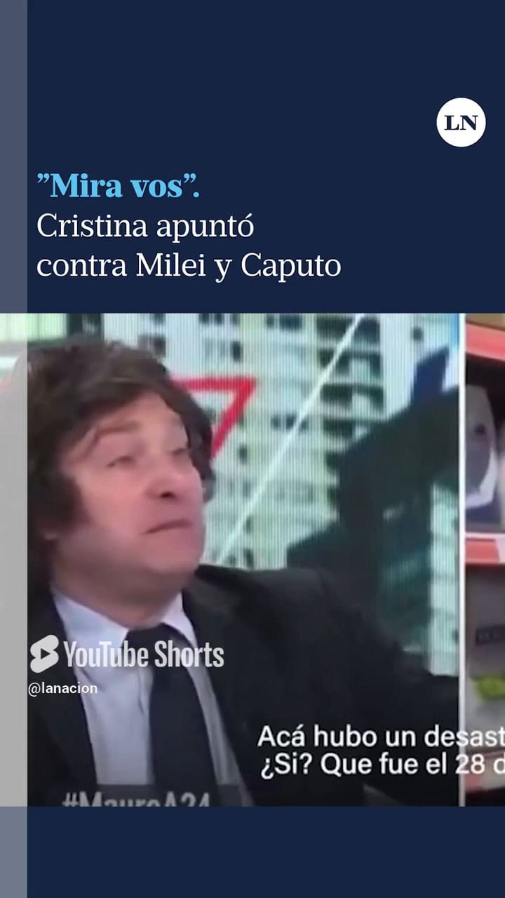 Batalla Por La Economía Cristina Mostró Un Video Donde Milei Critica A Toto Caputo