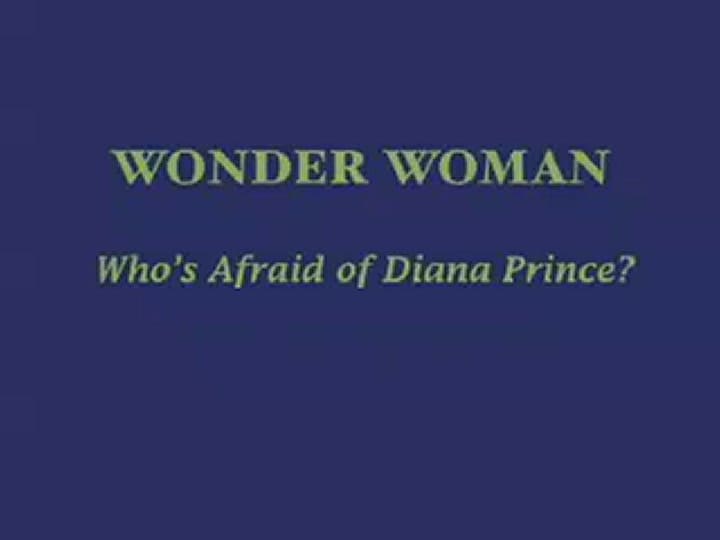 Cortometraje La Mujer Maravilla: ¿quién le teme a Diana Prince? (1967)