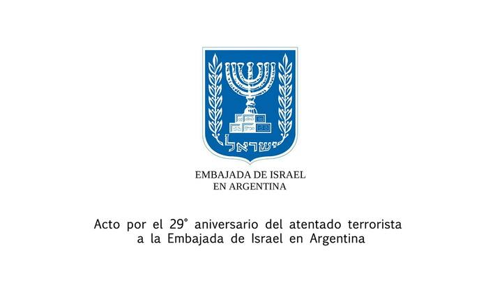 Acto por el 29° aniversario del atentado a la Embajada de Israel