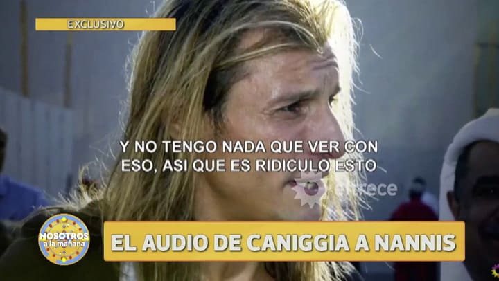 El audio de Caniggia a Nannis - Fuente: el trece