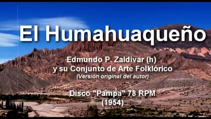 El Humahuaqueño' - Versión Original Del Autor