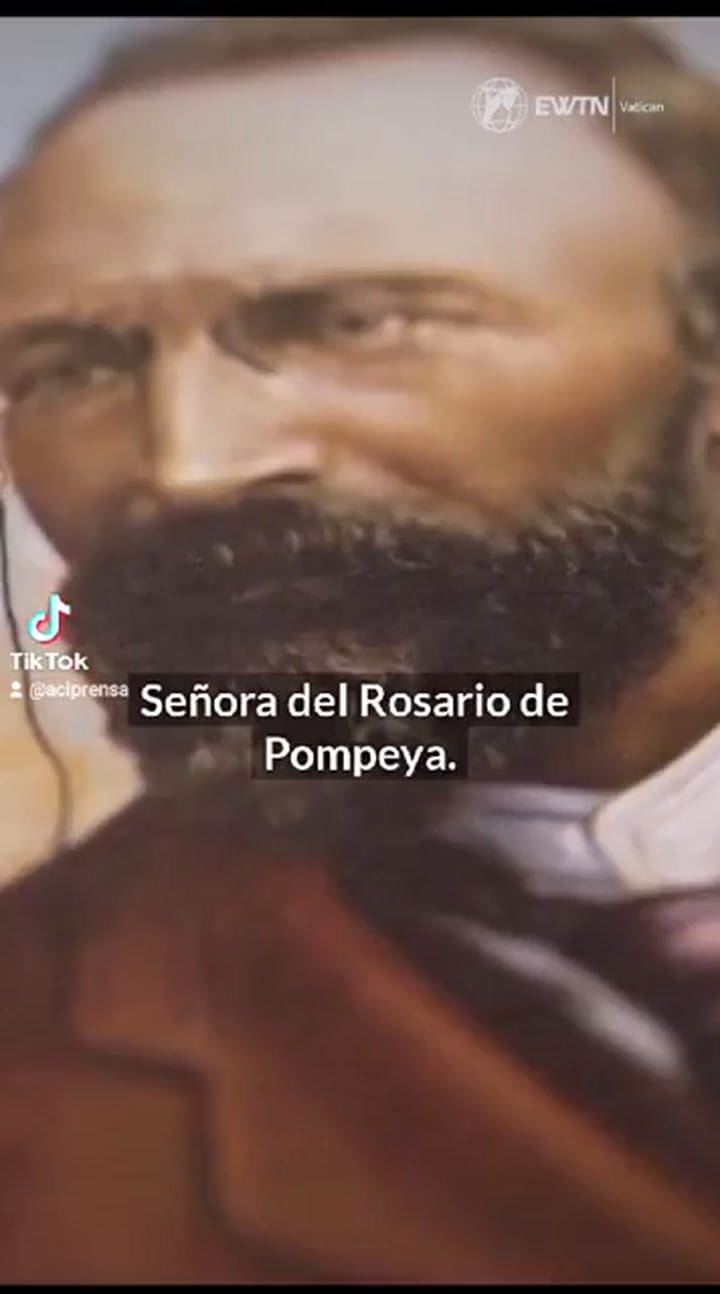 La historia del Beato Bartolomé Longo, el Apóstol del Rosario