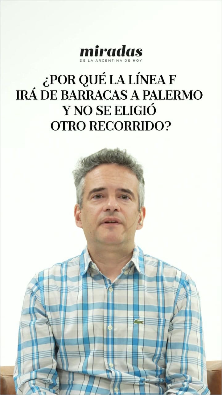¿Por qué la línea F irá de Barracas a Palermo y no hará otro recorrido?