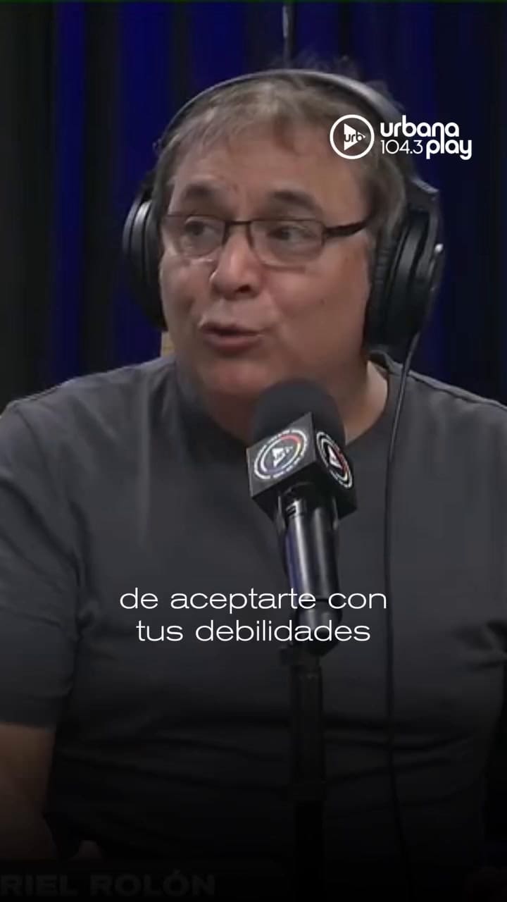 Gabriel Rolón: "La persona que te ama es aquella capaz de alojar tus debilidades"