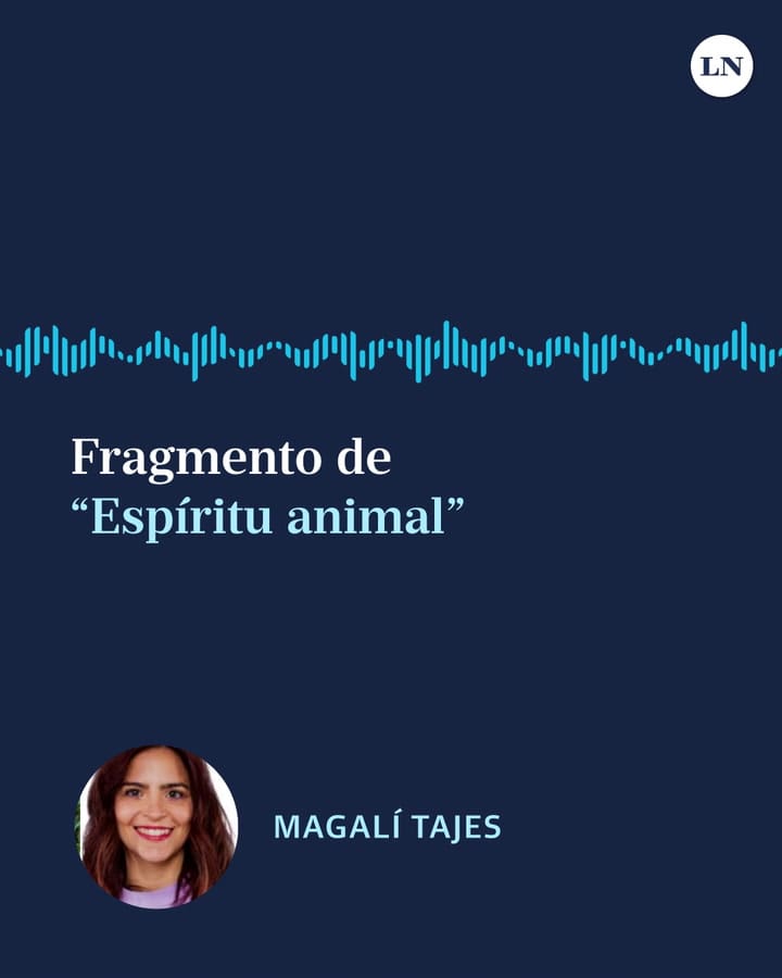 Fragmento de "Espíritu animal" de Magalí Tajes