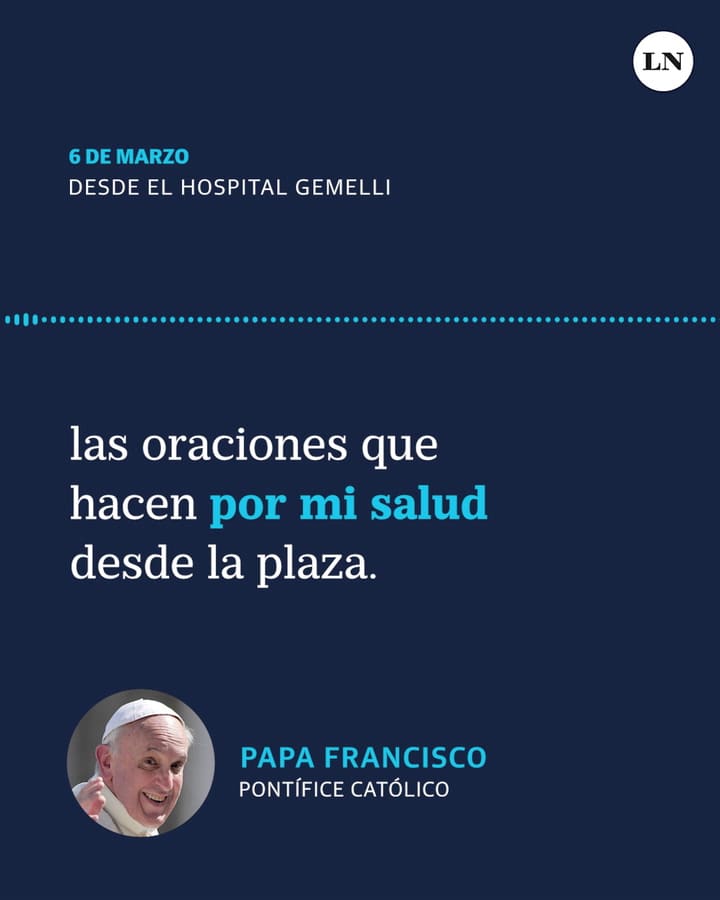 El primer mensaje del Papa Francisco desde su internación