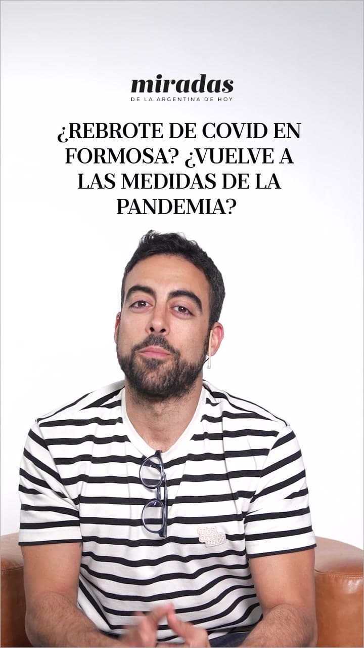 ¿Rebrote de COVID en Formosa? ¿Vuelven a las medidas de la pandemia?