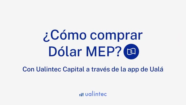 ¿Cómo comprar dólar MEP con Ualá?