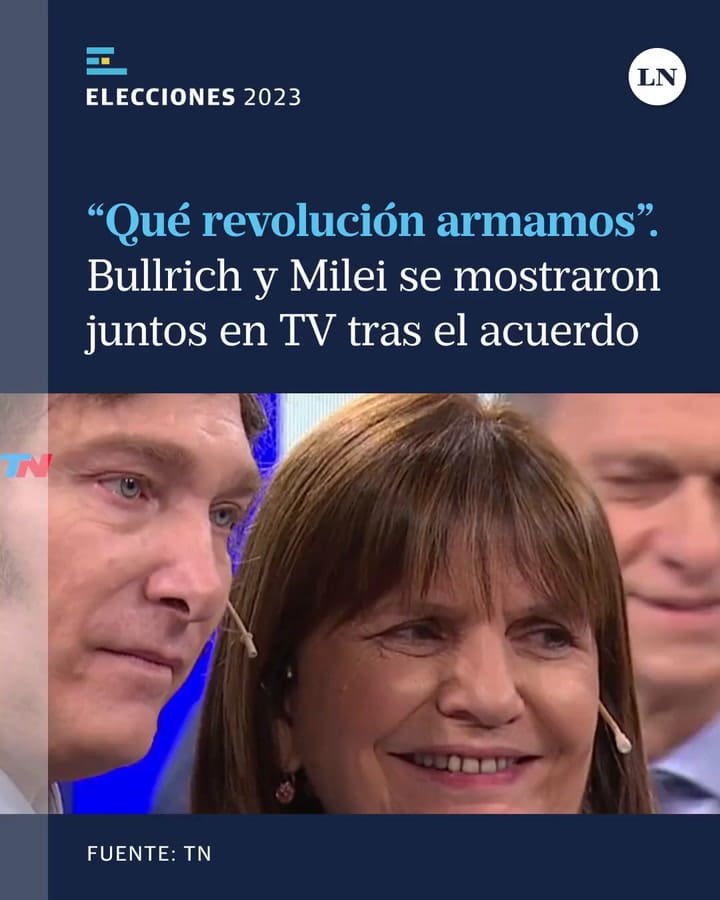 'Qué Revolución Armamos' Luego De Una Jornada Agitada, Con Declaraciones Y Anuncios Formales Después De La Reunión “Extraoficial” Con Mauricio Macri, Patricia Bullrich Y Javier Milei Se Mostraron Juntos Y Sella