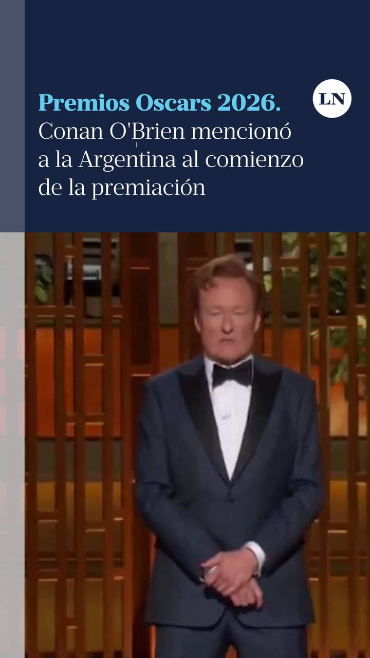 Premios Oscars 2026. Conan O'Brien mencionó a la Argentina al comienzo de la premiación