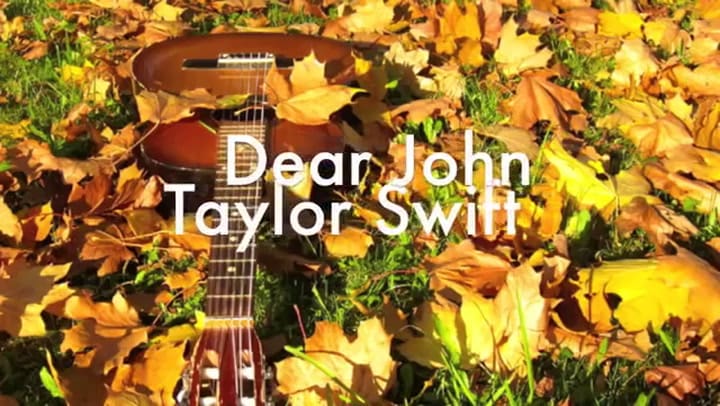 Taylor Swift - Dear John