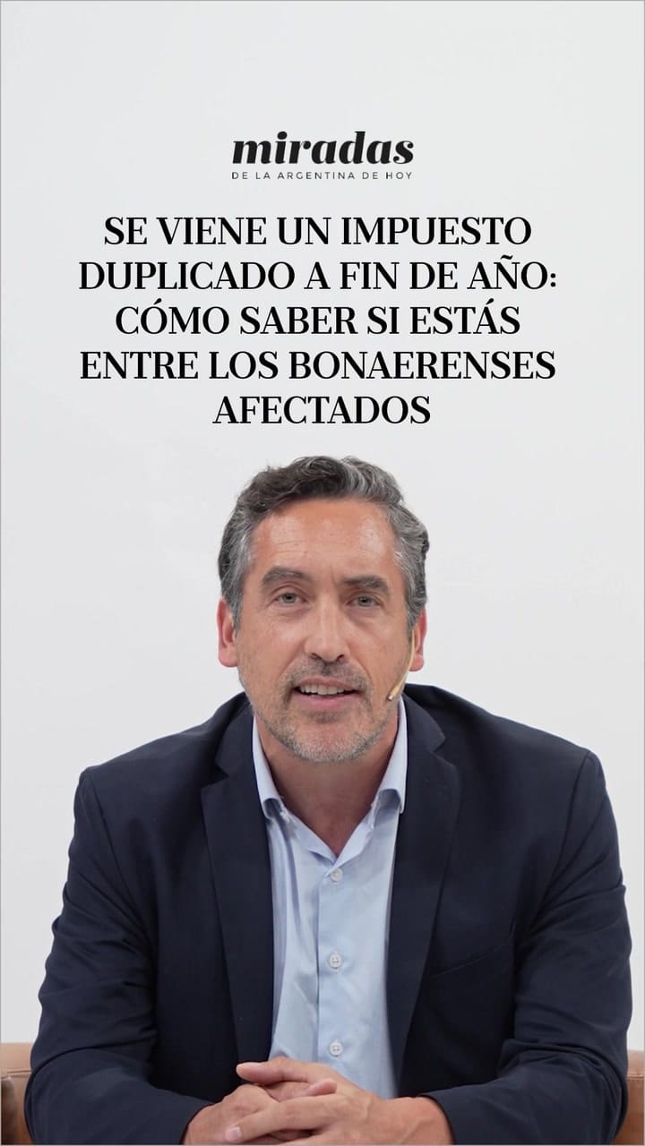 Se viene un impuesto duplicado a fin de año: ¿Cómo saber si estás entre los bonaerenses afectados?