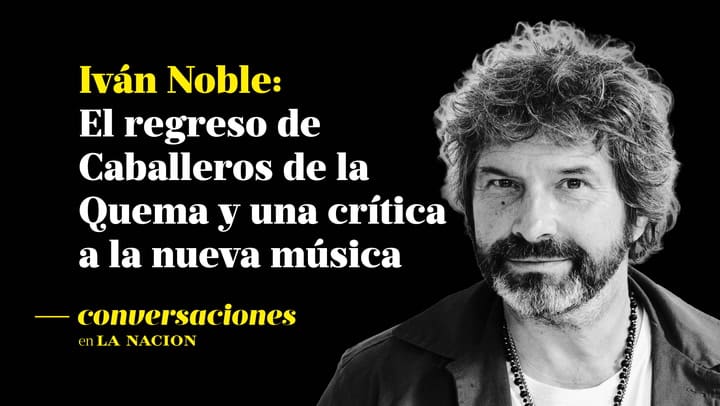 Ivan Noble en Conversaciones