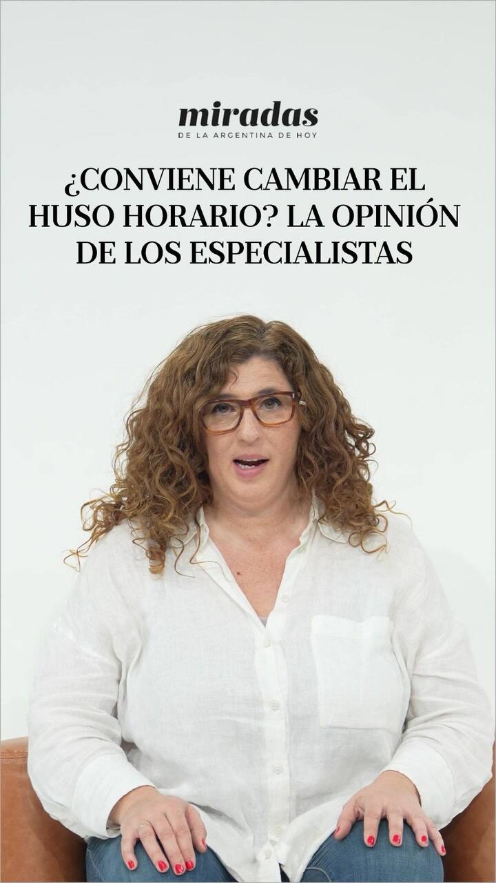 ¿Conviene cambiar el huso horario? ¿Cuál es la opinión de los especialistas?