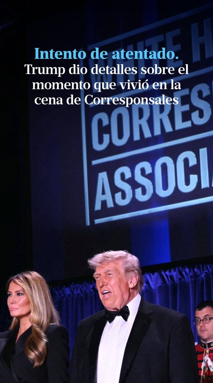 Trump Dio Detalles Sobre El Intento De Atentado Que Vivió En La Cena De Corresponsales