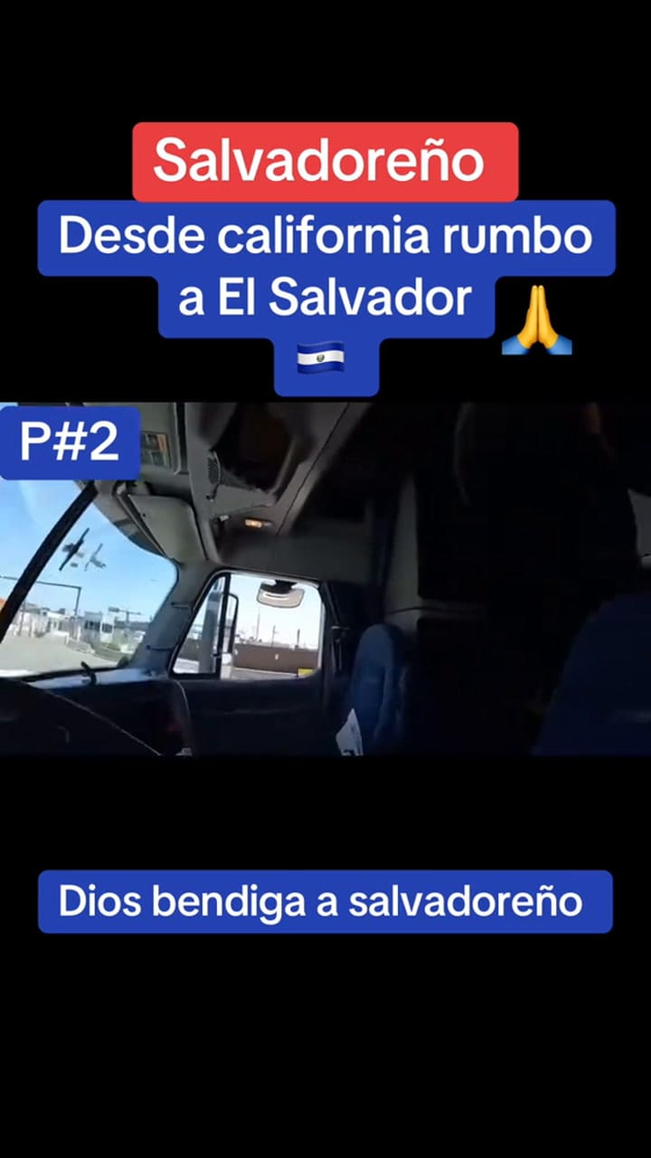 Abandona California tras 20 años y vuelve a El Salvador con sus cosas en un trailer