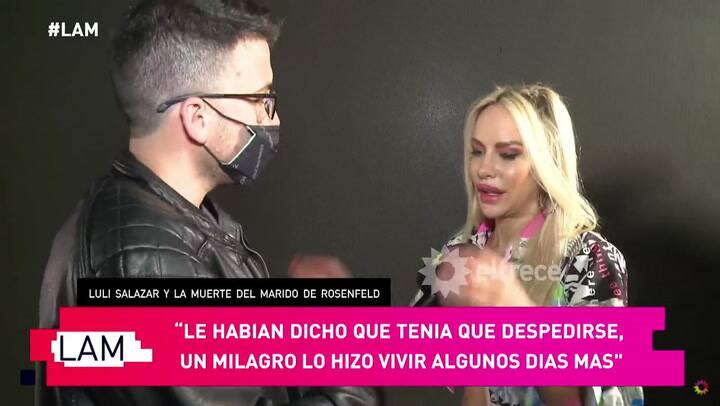 Luciana Salazar reveló qué dijo Ana Rosenfeld tras la muerte de su esposo Marcelo Frydlewski