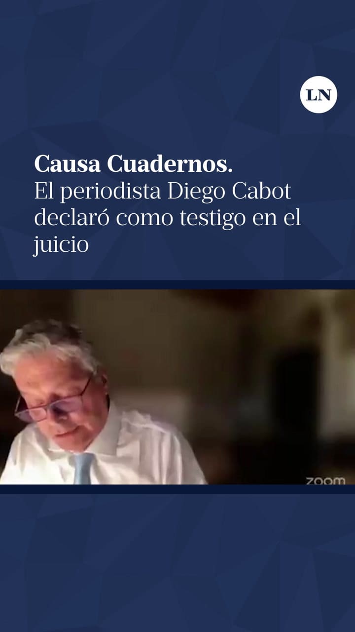 Causa Cuadernos: el periodista Diego Cabot declaró como testigo en el juicio