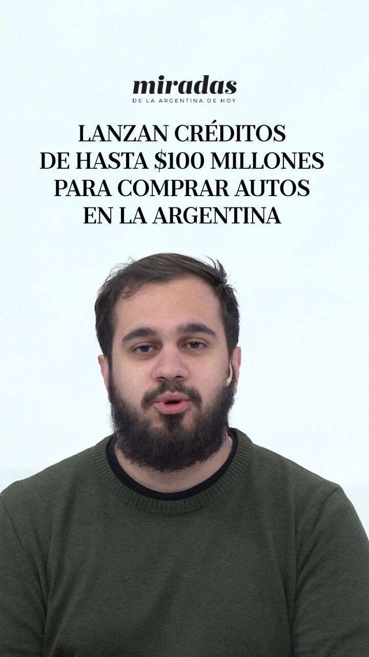 Lanzan créditos de hasta $100 millones para comprar autos en la Argentina