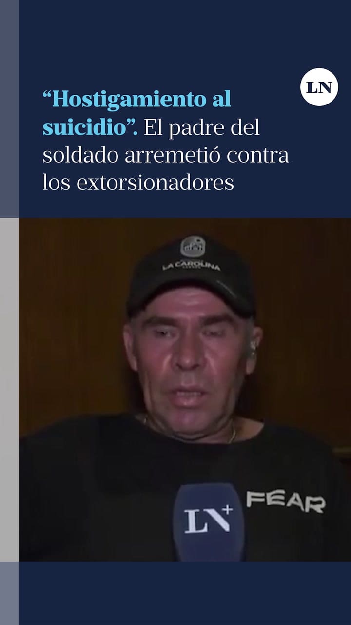 El Padre Del Soldado Que Se Suicidó En La Quinta De Olivos Arremetió Contra Los Extorsionadores