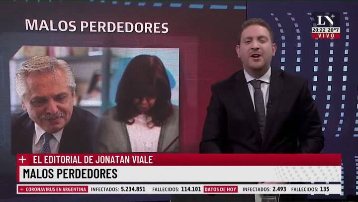 Malos perdedores. El editorial de Jonatan Viale.