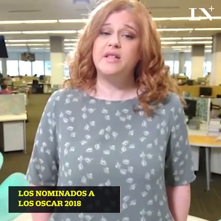 Los más nominados para los Oscar 2018, por Natalia Trzenko