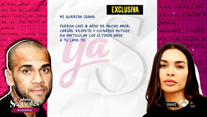 Antena 3 dio a conocer una carta que Dani Alves le habría escrito a Joana Sanz desde prisión
