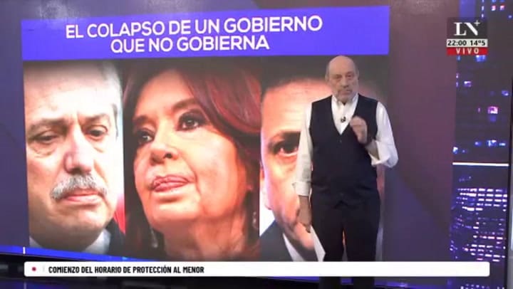 El colapso de un gobierno que no gobierna. Leuco le da su palabra
