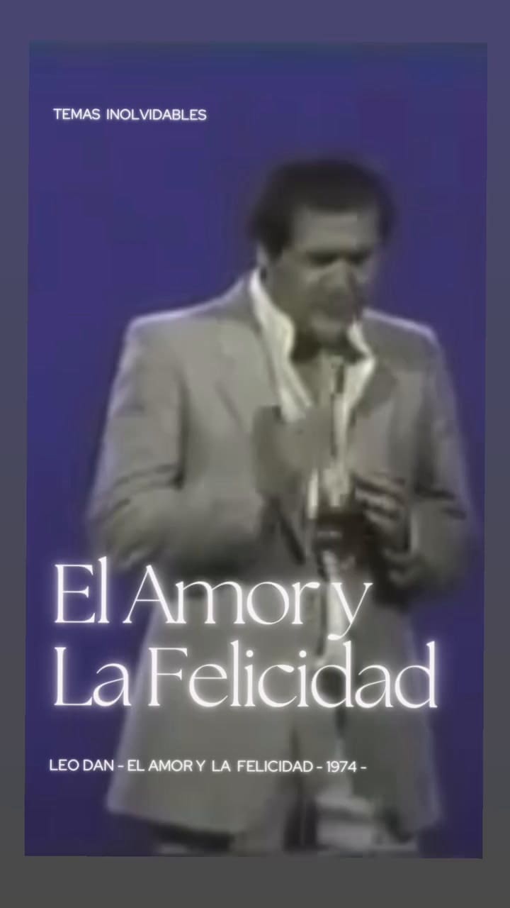 El amor y la felicidad, Leo Dan