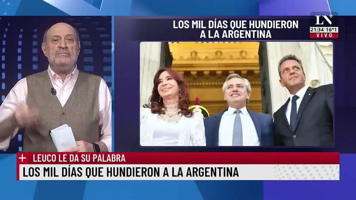 Los mil días que hundieron a la Argentina. Leuco le da su palabra.