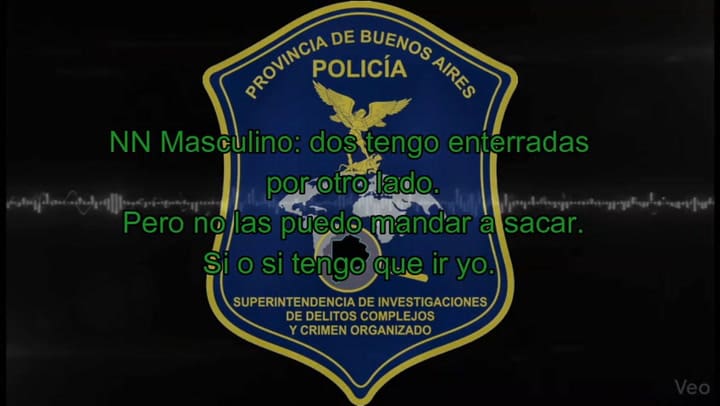 Los audios de la banda dirigida desde la cárcel de Batán