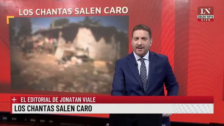 Los chantas salen caro. El editorial de Jonatan Viale.