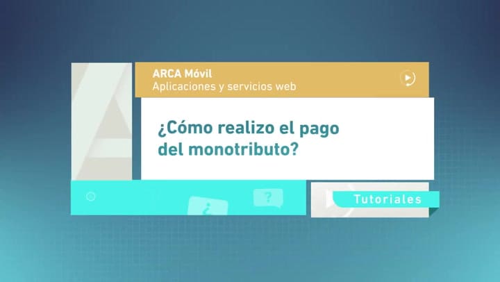 ¿Cómo se realiza el pago del monotributo?