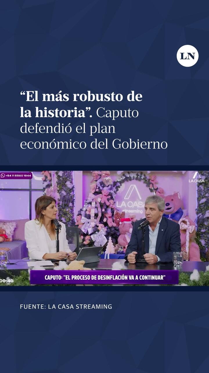 "El más robusto de la historia": Caputo defendió el plan económico del Gobierno