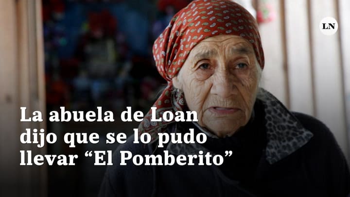 Abuela de Loan: "En el campo a las criaturas las puede agarrar el Pomberito"