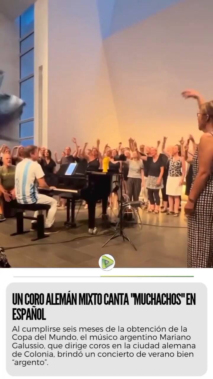 Un coro alemán cantó el tema 'Muchachos'