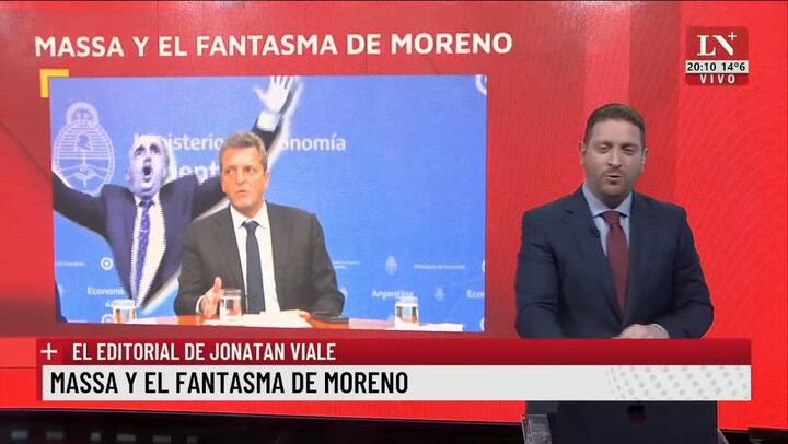 Massa y el fantasma de Moreno. El editorial de Jonatan Viale.