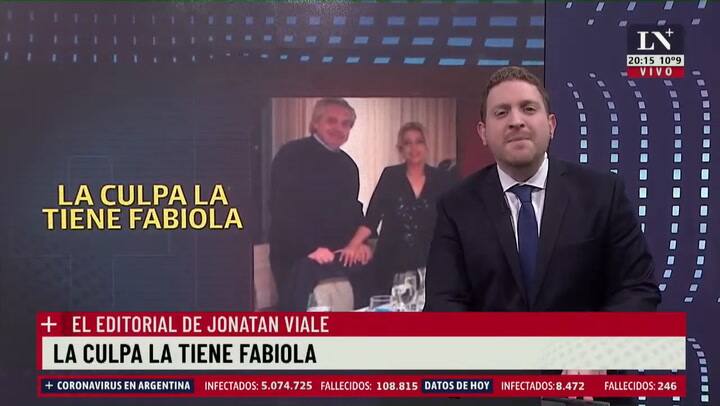 La culpa la tiene Fabiola. El editorial de Jonatan Viale.